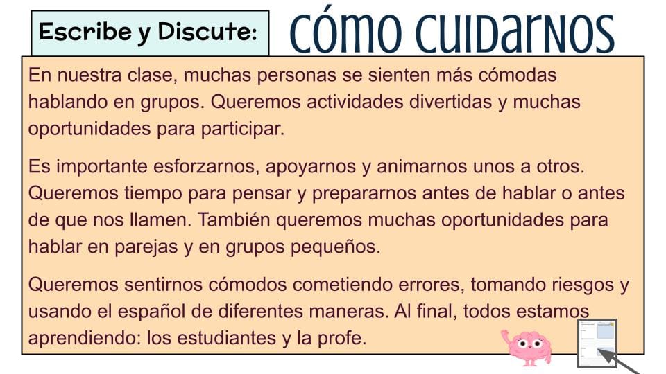 Student co-created Spanish text: the class wants group speaking, thinking time before being called on, and comfort making mistakes.