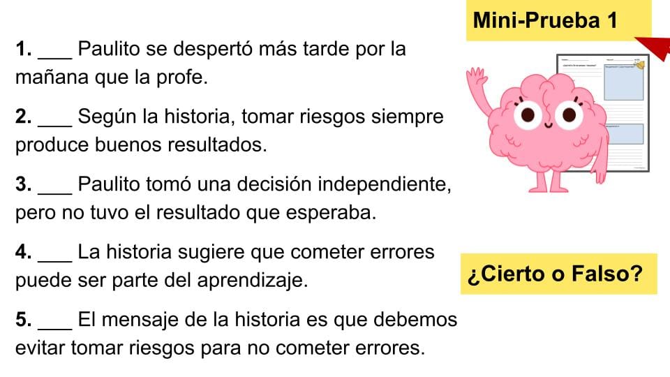 Spanish true-or-false mini-quiz, five statements about Paulito's risk-taking and mistakes.