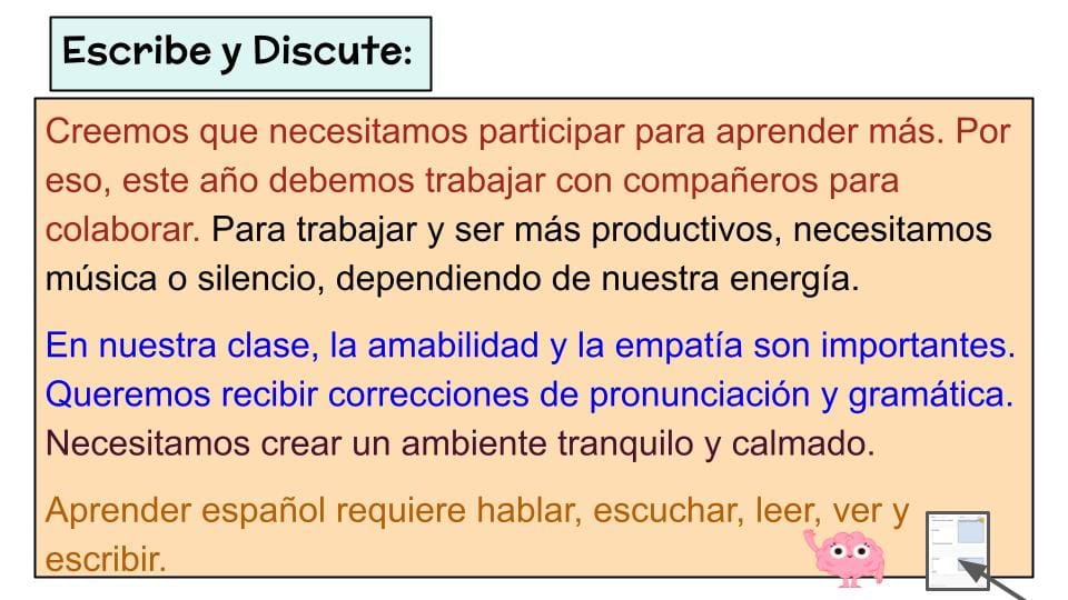 Student co-created Spanish text: the class wants collaboration, a choice of music or silence, kindness, and pronunciation and grammar corrections.