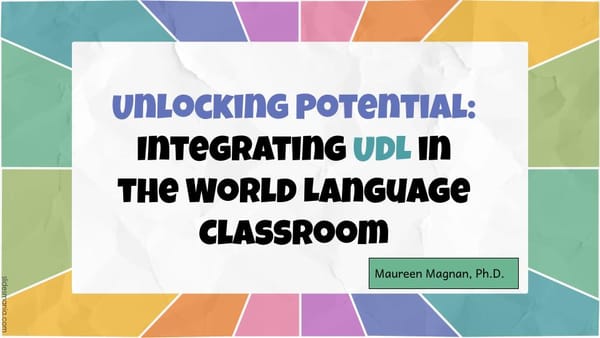 The Joyful Chaos of UDL in the Language Classroom