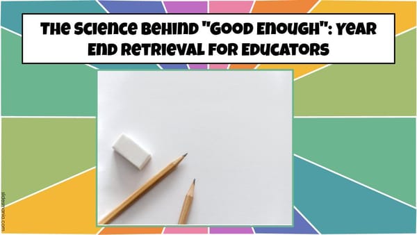 Blank sheet of paper with pencils and eraser, symbolizing reflection, retrieval, and year-end learning.